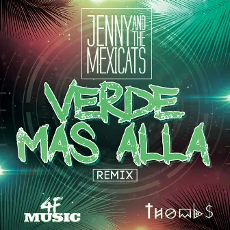 Verde Mas Alla (Remix) by 4F Music