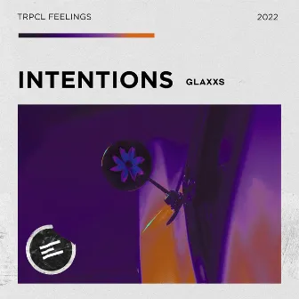 Intentions by Glaxxs