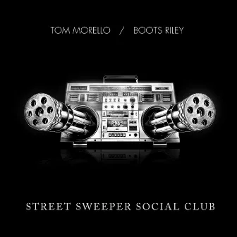 Street Sweeper Social Club by Street Sweeper Social Club