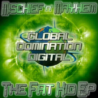 The Fat Kid EP by Mischief