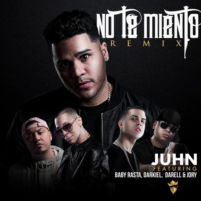 No Te Miento (Remix) [feat. Baby Rasta, Darkiel, Darell & Jory Boy]