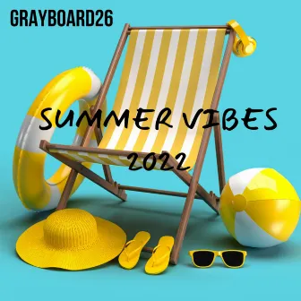 Summer Vibes 2022 by Grayboard26