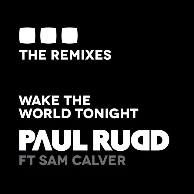 Wake the World Tonight - Cutmore Radio Edit