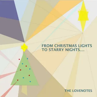 From Christmas Lights to Starry Nights by The Lovenotes