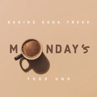 Monday by Todd Uno