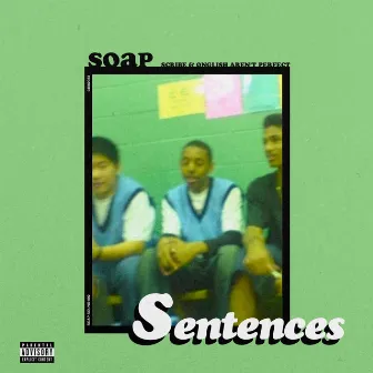 Sentences by S.O.A.P.