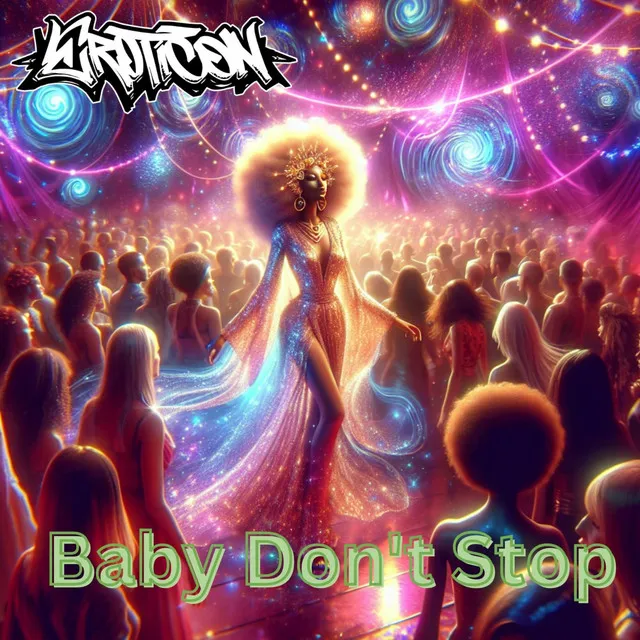 Baby Don't Stop