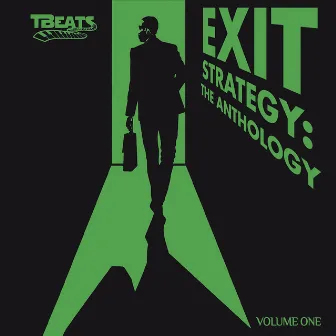 Exit Strategy, Vol 1 by Tbeats