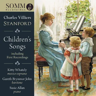 Stanford: Children's Songs by Gareth Brynmor John