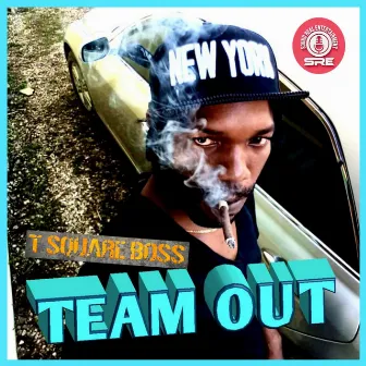 Team Out by T Square Boss