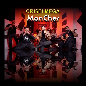 MonCher by Cristi Mega