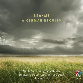 Brahms: A German Requiem by Johannes Fritzsch