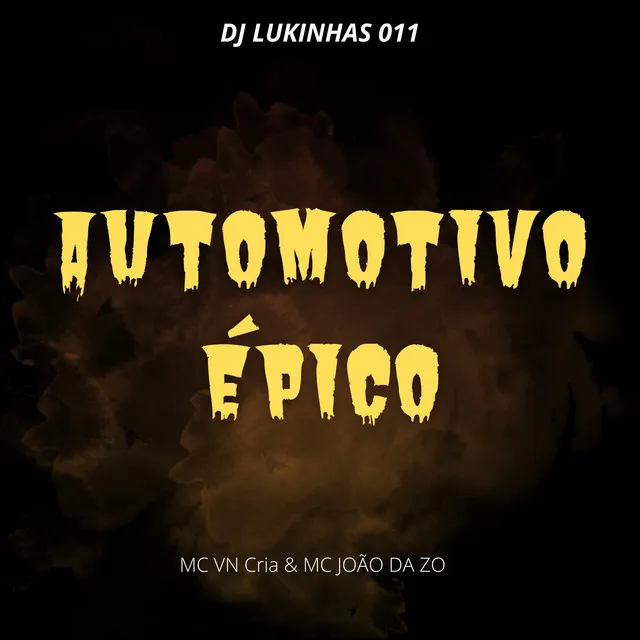 Automotivo Épico