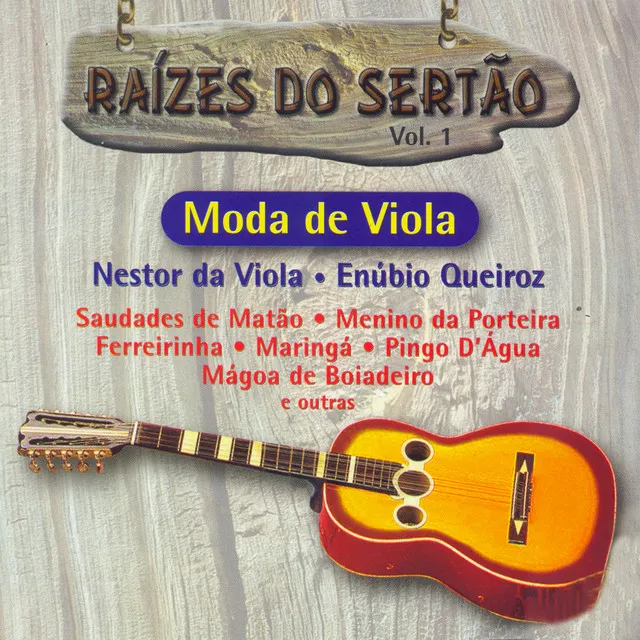 Raízes Do Sertão, Vol. 1: Moda De Viola