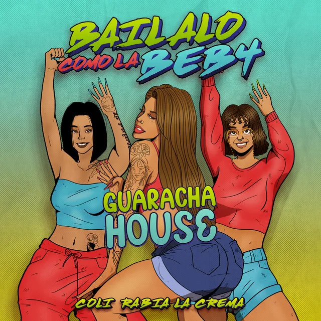 Bailalo Como La Beba (Guaracha House) [feat. 2mbao]