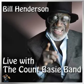 Live In Concert With The Count Basie Band by Bill Henderson & Count Basie Orchestra