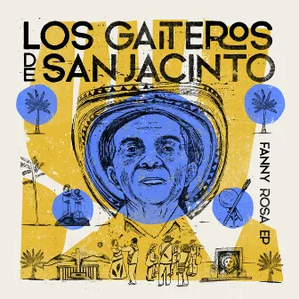 Fanny Rosa by Los Gaiteros de San Jacinto