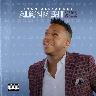 ALIGNMENT222 by Ryan Alexander