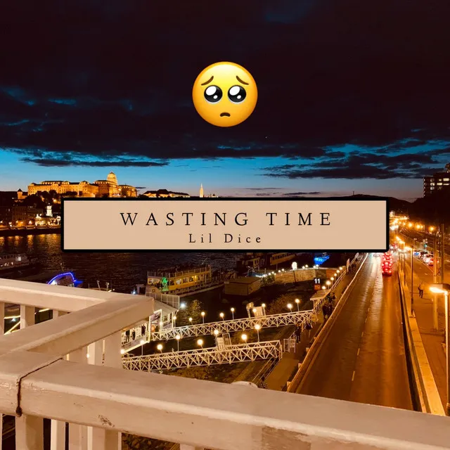 Wasting Time