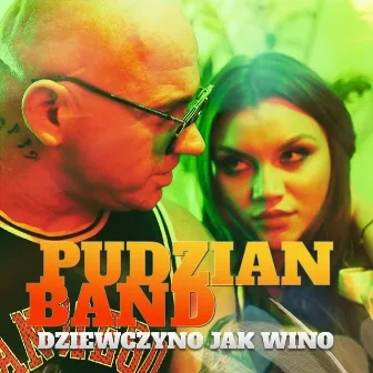 Dziewczyno Jak Wino by Pudzian Band