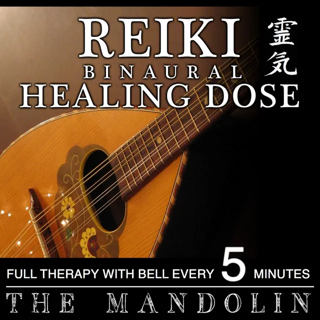 Reiki 3D Sound Binaural Healing Dose: Mandolin - 1h Full Binaural Healing Therapy With Bell Every 5 Minutes