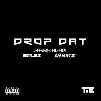 Drop Dat by A9Nikz