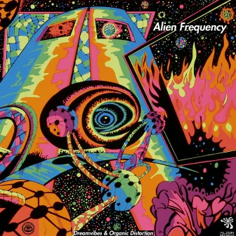 Alien Frequency by Organic Distortion