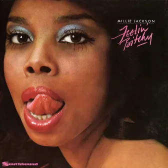 Feelin' Bitchy by Millie Jackson