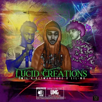 Lucid Creations by CMIL