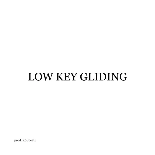 Low Key Gliding