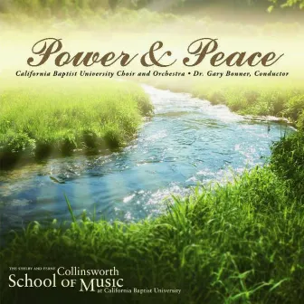 Power & Peace by CBU Choir and Orchestra