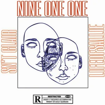 Nine One One by Sn't Clair