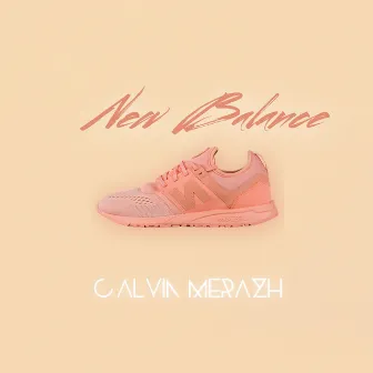 New Balance (Instrumental) by Calvin Merazh