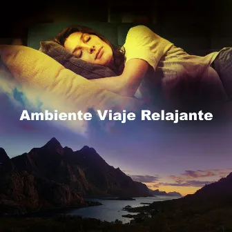 Ambiente Viaje Relajante by Muisca Relajante