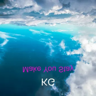 Make You Stay by KG