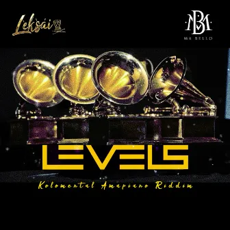 Levels (Kolomental Amapiano Riddim) by Mr Bello