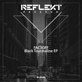 Black Tourmaline EP by FAC3OFF