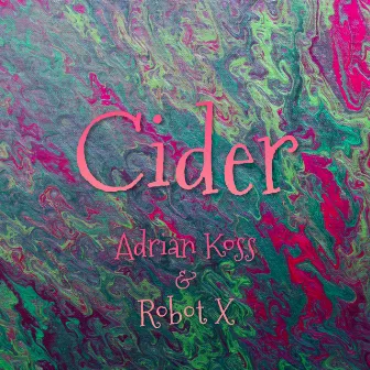 Cider by Robot X