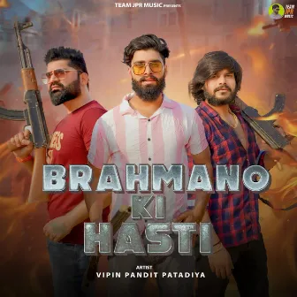 Brahmano Ki Hasti by Vipin Pandit Patadiya