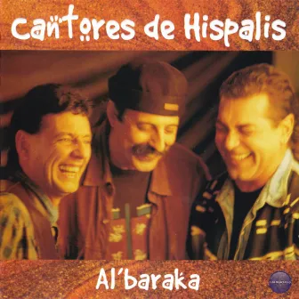 Al'baraka by Cantores De Hispalis