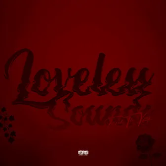 Loveless Sounds by ETK