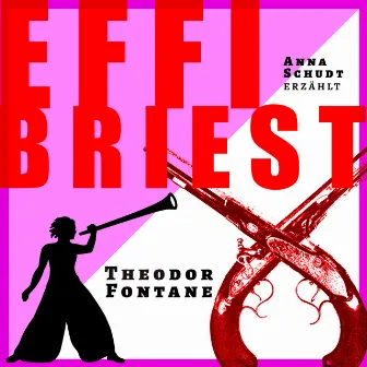 Effi Briest [Erzählbuch, Band 8 (Ungekürzt)] by Thomas Böhm