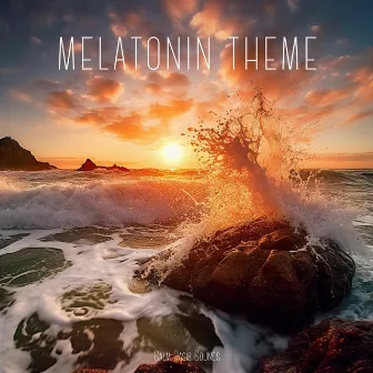 Melatonin Theme by Calm Oasis Sounds