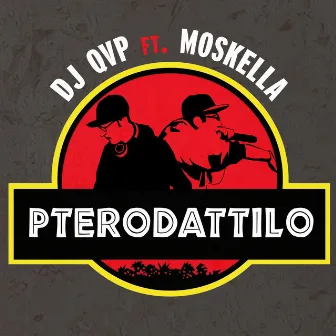 Pterodattilo by DJ QVP