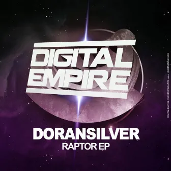 Raptor EP by DoranSilver