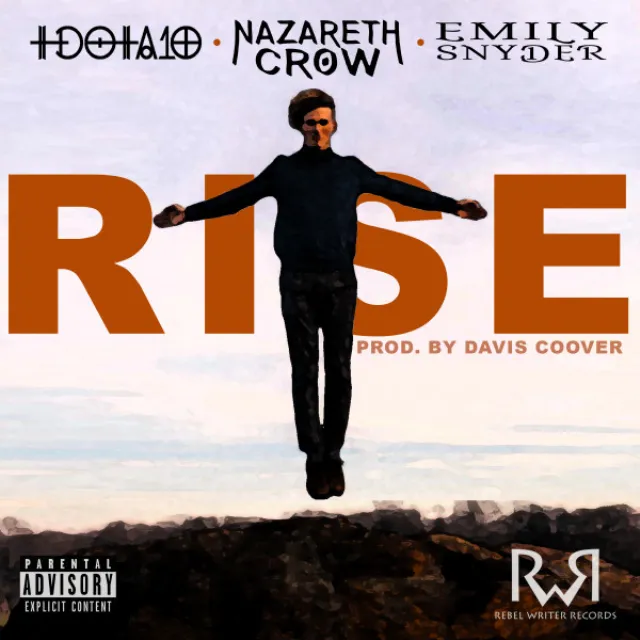 Rise (feat. Nazareth Crow & Emily Snyder)