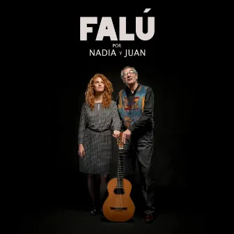 Falú por Nadia y Juan by Juan Falú