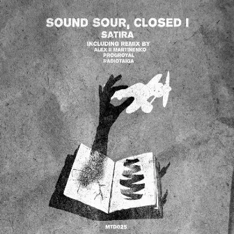 Satira by Sound Sour