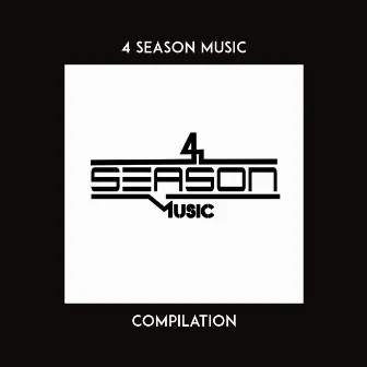 Compilation by 4 Season Music