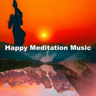 Happy Meditation Music by Tibetan Bowls